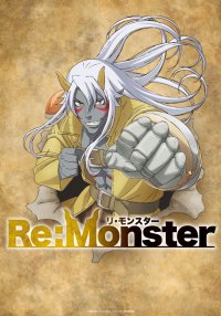 : Re:Monster !