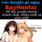 Truyn hentai Trauma Sex Clinic Oneshot ti ihentaiVN -