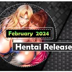 February 2024 Hentai Releases