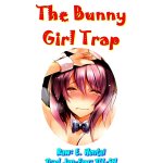 The Bunny Girl Trap