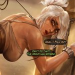 Reward 43- The fall of Riven