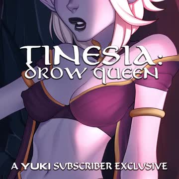 (AUDIO ONLY) "Gluttony" – Tinesia: Drow Queen, Chapter 2
